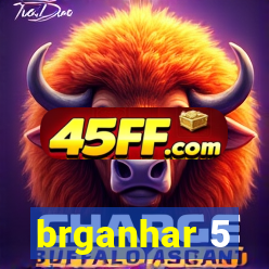 brganhar 5